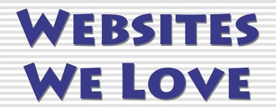 Websites We Love