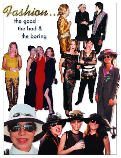 Fashion: The Good, The Bad, and The Boring