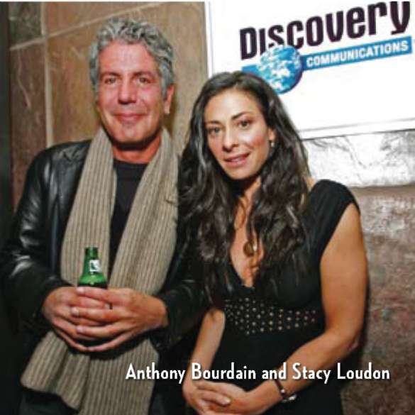 Anthony Bourdain and Stacy Loudon