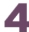 4
