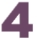 4