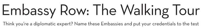 Embassy Row: The Walking Tour